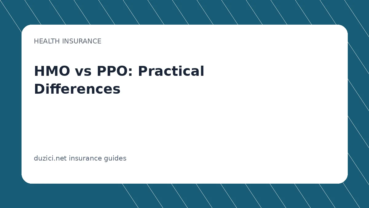 HMO vs PPO: Practical Differences