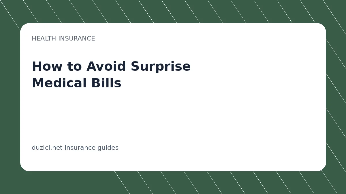 How to Avoid Surprise Medical Bills