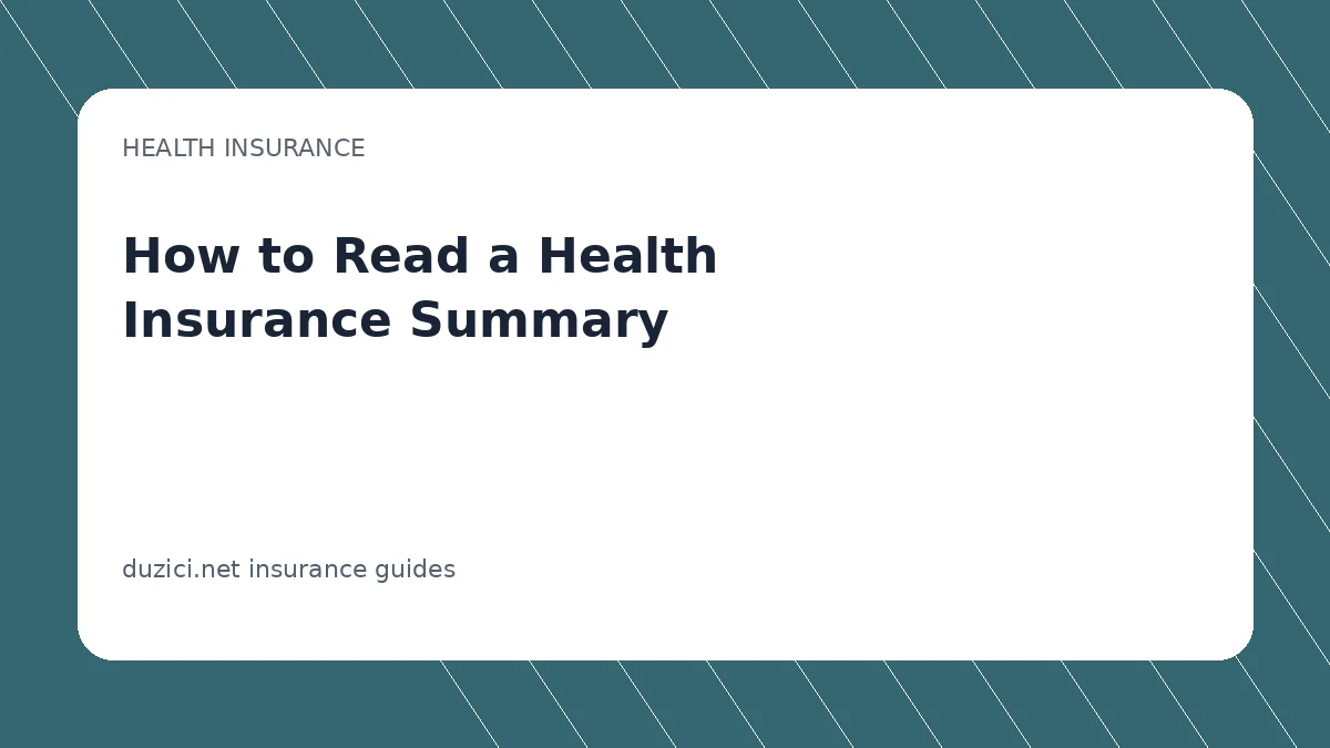How to Read a Health Insurance Summary