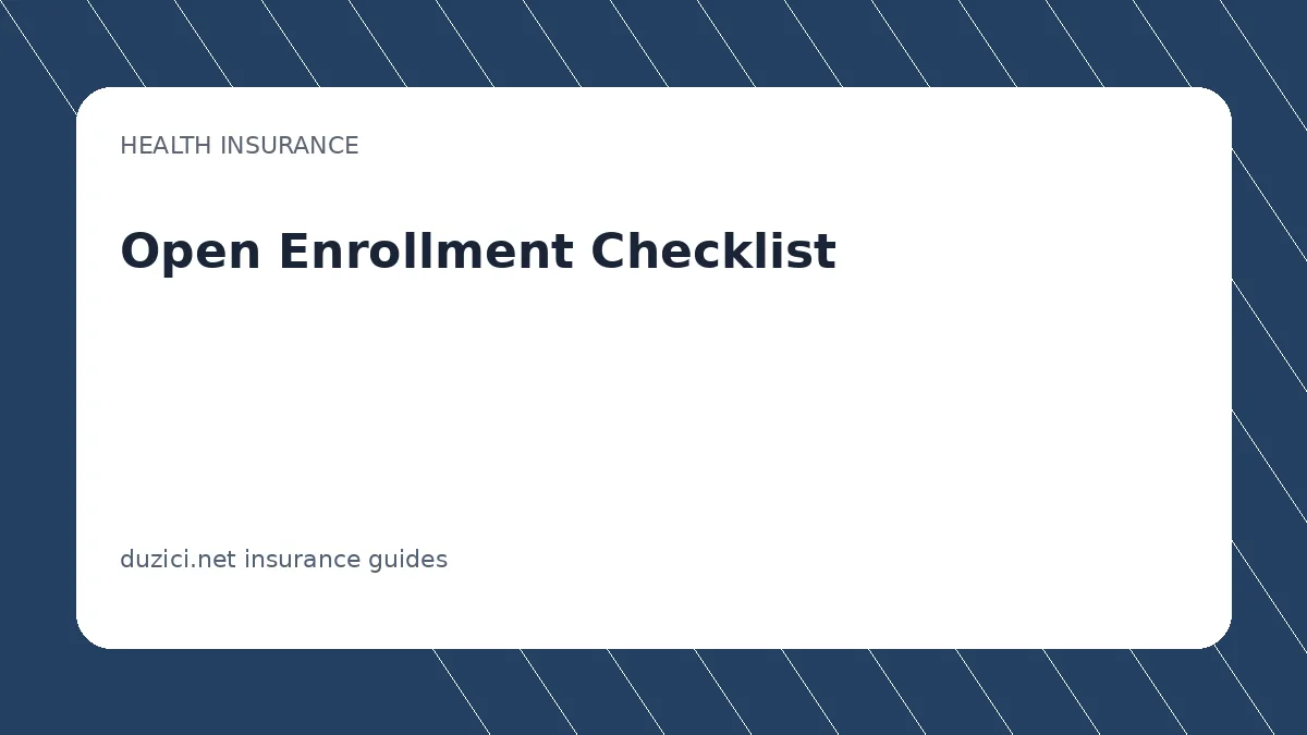 Open Enrollment Checklist