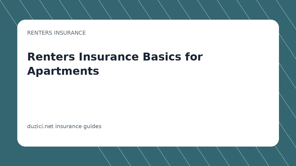 Renters Insurance Basics for Apartments