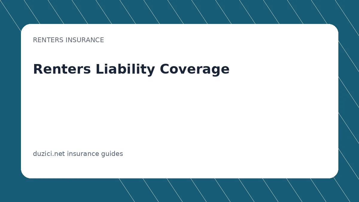 Renters Liability Coverage